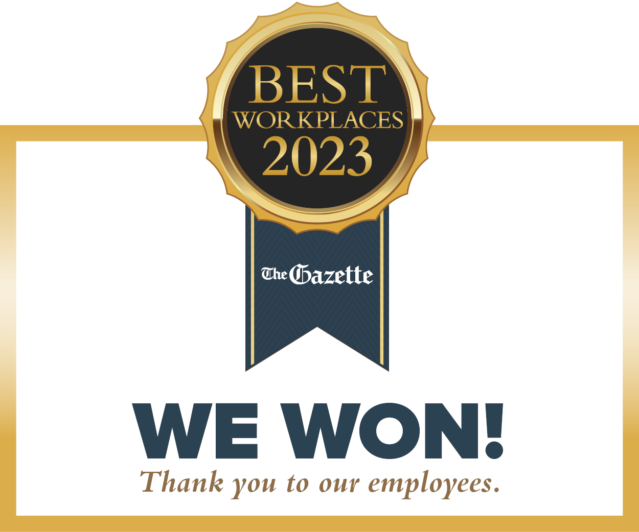 Best Workplaces 2023 ribbon and text, "we won!"