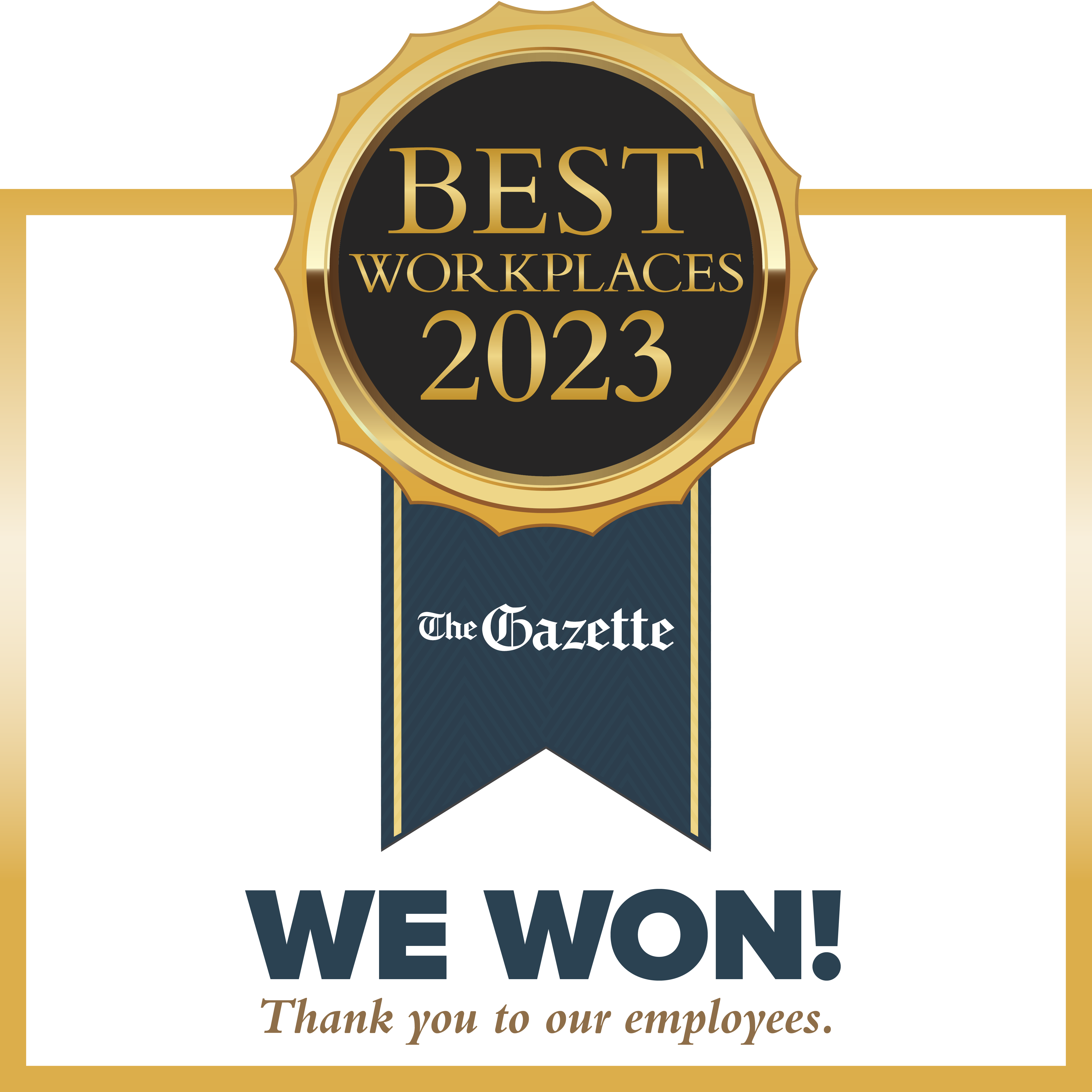 Best Workplaces 2023 ribbon and text, "we won!"